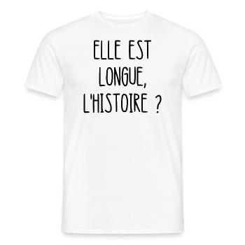 elle est longue l'histoire - T-shirt homme - blanc - Devant - AI Model Male 178 dark (178cm)