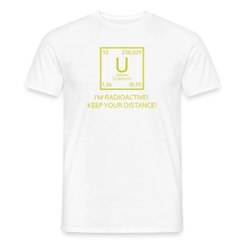 I'M RADIOACTIVE! KEEP YOUR DISTANCE! - Men's T-Shirt - white - Front - AI Model Male 178 dark (178cm)
