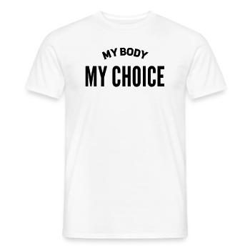 My Body My Choice - Men's T-Shirt - white - Front - AI Model Male 178 dark (178cm)