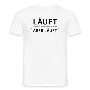 läuft zwar rückwärts und bergab aber läuft - Männer T-Shirt - Weiß - Vorne - AI Model Male 178 dark (178cm)