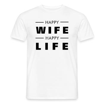 HAPPY WIFE - HAPPY LIFE - SPOUSE - MARRIED COUPLE - Men's T-Shirt - white - Front - AI Model Male 178 dark (178cm)