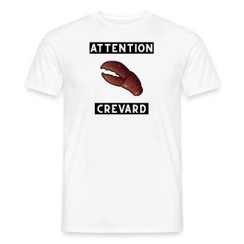 Attention crevard - T-shirt homme - blanc - Devant - AI Model Male 178 dark (178cm)