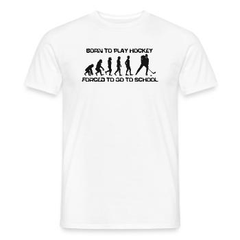 Born To Play Hockey Forced To Go To School - Men's T-Shirt - white - Front - AI Model Male 178 dark (178cm)