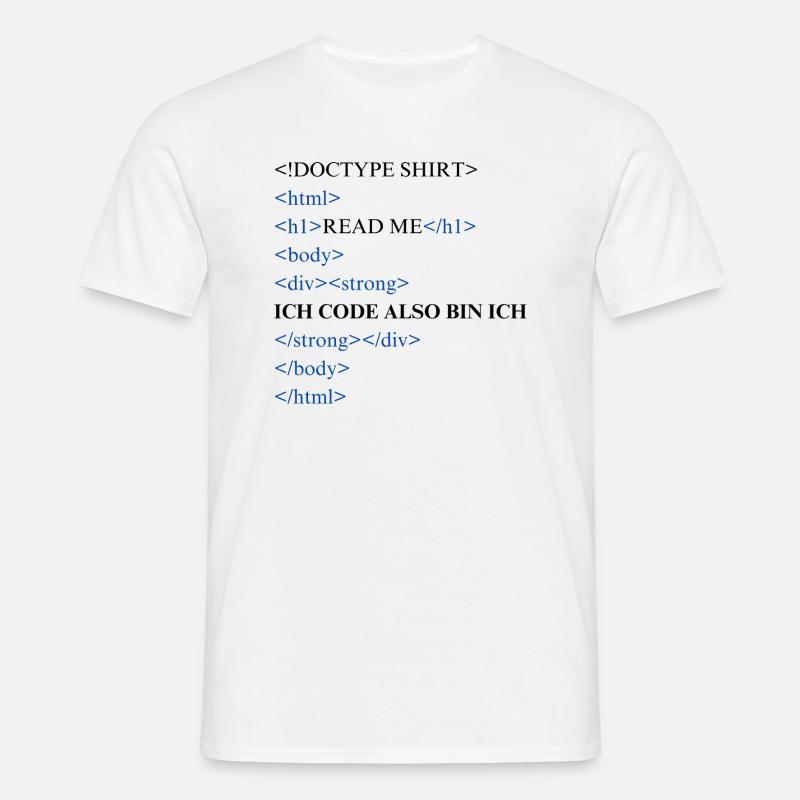 Ich code also bin ich - Männer T-Shirt - Weiß