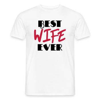 Best wife ever - T-shirt homme - blanc - Devant - AI Model Male 178 dark (178cm)