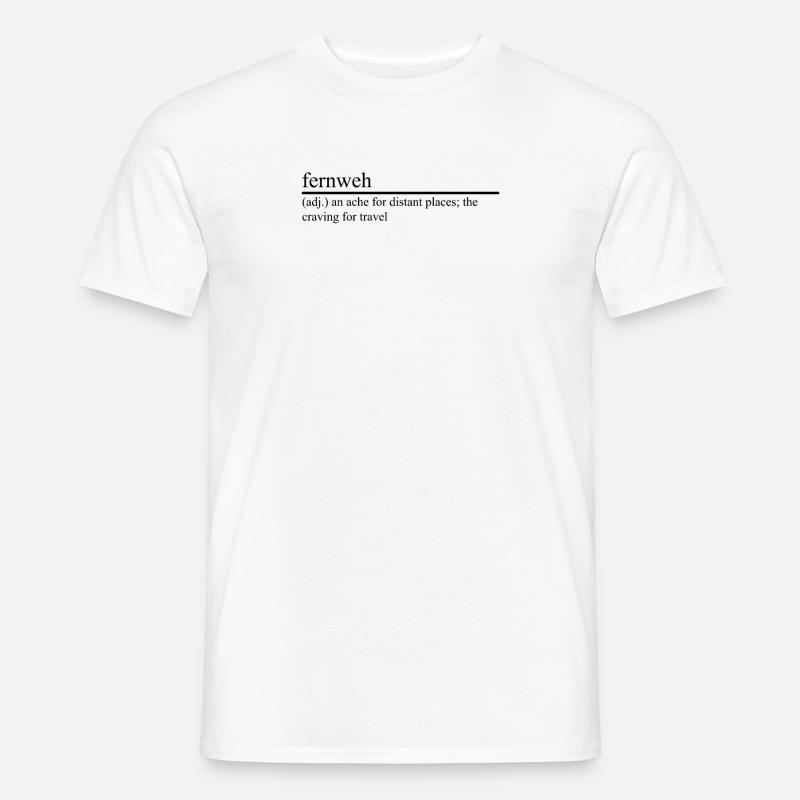 Fernweh - Männer T-Shirt - Weiß