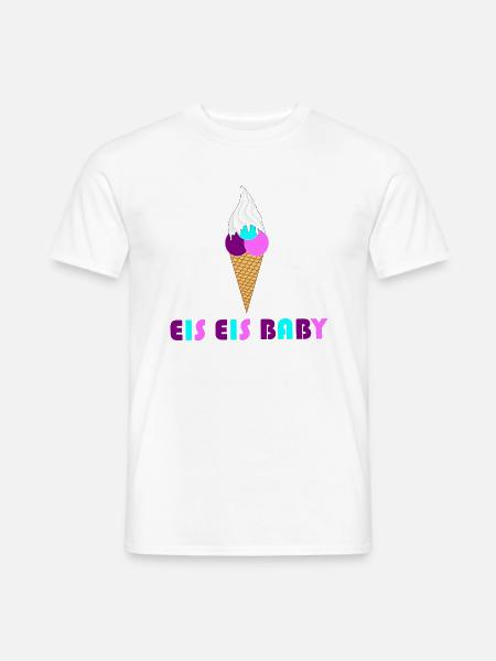 EIS EIS BABY - Männer T-Shirt - Weiß