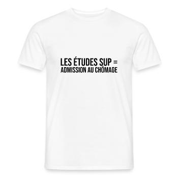 les études supérieurs admission au chômage - T-shirt homme - blanc - Devant - AI Model Male 178 dark (178cm)