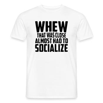 quand c'était proche il fallait presque socialiser - T-shirt homme - blanc - Devant - AI Model Male 178 dark (178cm)