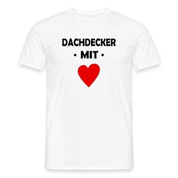 Dachdecker mit Herz - Männer T-Shirt - Weiß - Vorne - AI Model Male 178 dark (178cm)