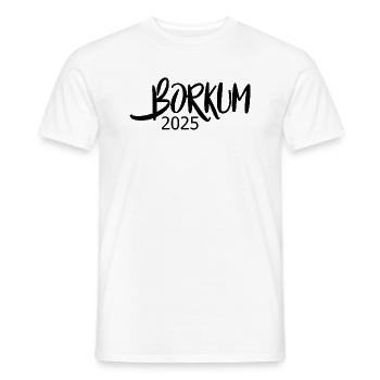 Borkum 2025 - Männer T-Shirt - Weiß - Vorne - AI Model Male 178 dark (178cm)