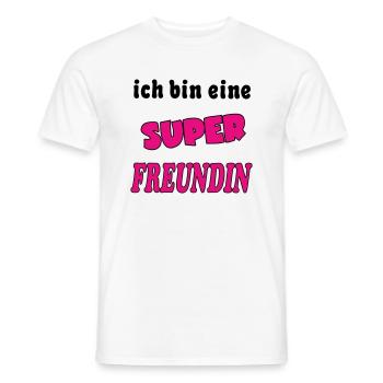 Ich bin eine Super FREUNDIN AMIE - Männer T-Shirt - Weiß - Vorne - AI Model Male 178 dark (178cm)