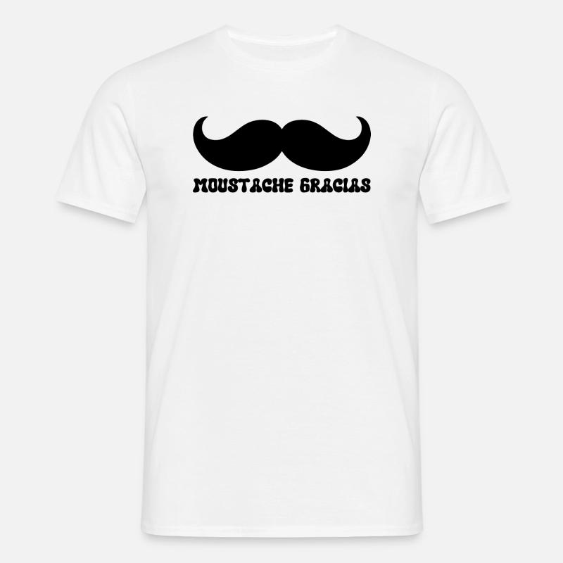 Gracias Schnurrbart - Männer T-Shirt - Weiß