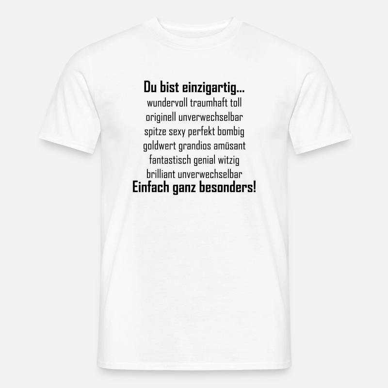 Du bist einzigartig - Männer T-Shirt - Weiß