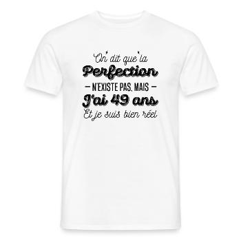 perfection 49 ans / cadeau anniversaire 49 ans - T-shirt homme - blanc - Devant - AI Model Male 178 dark (178cm)
