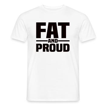 Gras et fier - T-shirt homme - blanc - Devant - AI Model Male 178 dark (178cm)