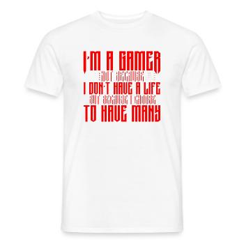 I'm A Gamer Because I Choose To Have Many Lifes 4 - Men's T-Shirt - white - Front - AI Model Male 178 dark (178cm)