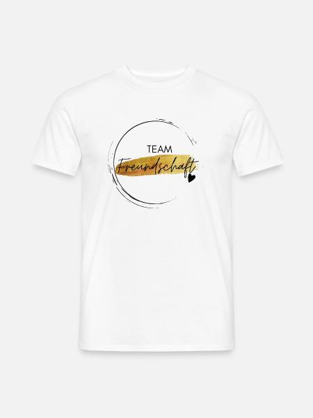 Team Freundschaft - positives Denken - Affirmation - Männer T-Shirt - Weiß