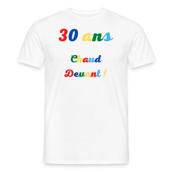 30 ans chaud devant - T-shirt homme - blanc - Devant - AI Model Male 178 dark (178cm)