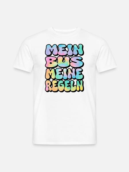 Mein Bus meine Regeln - Männer T-Shirt - Weiß
