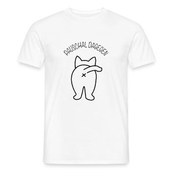 Pauschal dagegen Katzen Katze - Männer T-Shirt - Weiß - Vorne - AI Model Male 178 dark (178cm)
