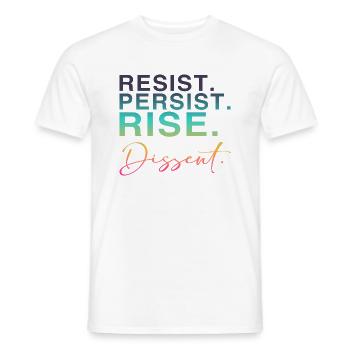 Resist. Persist. Rise. Dissent. - Männer T-Shirt - Weiß - Vorne - AI Model Male 178 dark (178cm)