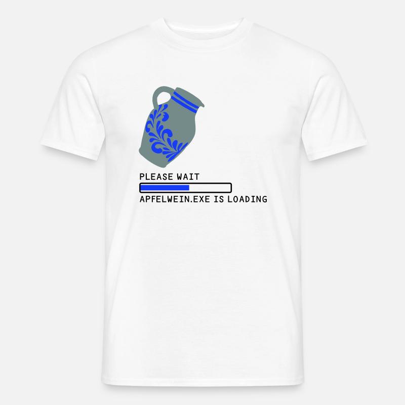 PLEASE WAIT Apfelwein is Loading... - Männer T-Shirt - Weiß