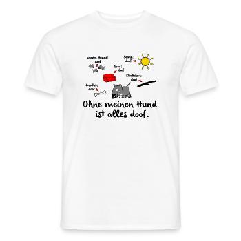 Ohne Hund - Männer T-Shirt - Weiß - Vorne - AI Model Male 178 dark (178cm)