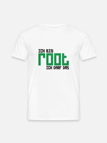 Ich bin root ich darf das Hacker Nerd Admin Shirt - Männer T-Shirt - Weiß