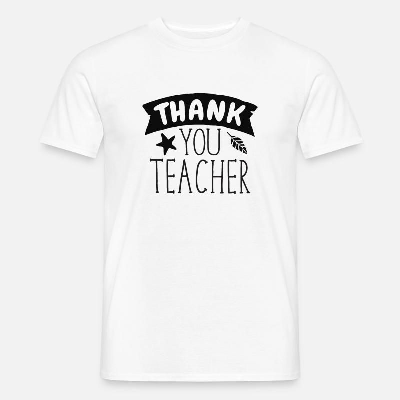 Danke Lehrergeschenk mit Banner - Männer T-Shirt - Weiß
