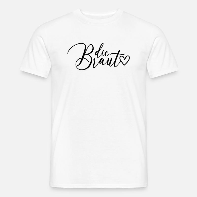 Die Braut Schrift - Männer T-Shirt - Weiß
