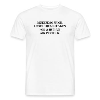 Ich niese so viel - Allergie-Meme - Männer T-Shirt - Weiß - Vorne - AI Model Male 178 dark (178cm)