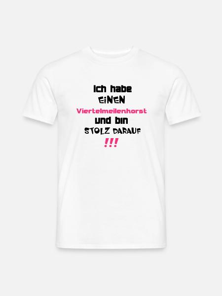 Viertelmeilenhorst - Männer T-Shirt - Weiß