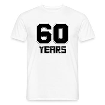 60 years - Men's T-Shirt - white - Front - AI Model Male 178 dark (178cm)