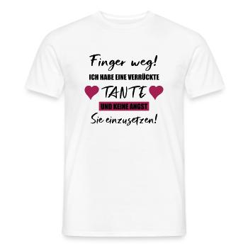 Finger Weg! Ich habe eine verrückte Tante! - Männer T-Shirt - Weiß - Vorne - AI Model Male 178 dark (178cm)