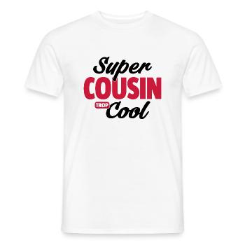 super cousin cool / cadeau humour cousin - T-shirt homme - blanc - Devant - AI Model Male 178 dark (178cm)
