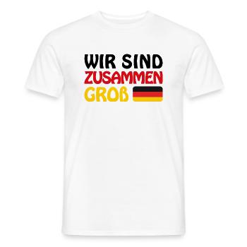 Deutschland 2024 - Wir sind zusammen Groß - Europa - Männer T-Shirt - Weiß - Vorne - AI Model Male 178 dark (178cm)