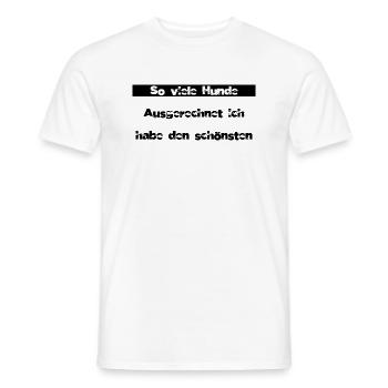 hundefreund dog dancing dog tierliebe camping dog - Männer T-Shirt - Weiß - Vorne - AI Model Male 178 dark (178cm)