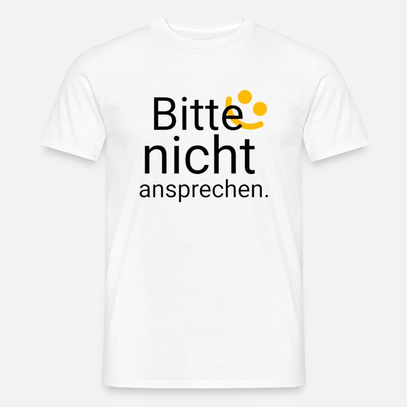 Bitte nicht ansprechen - Männer T-Shirt - Weiß