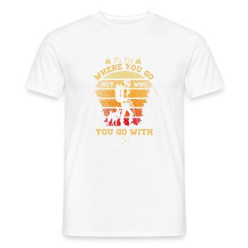 Ce n’est pas l’endroit où vous allez, mais avec qui vous allez - T-shirt homme - blanc - Devant - AI Model Male 178 dark (178cm)