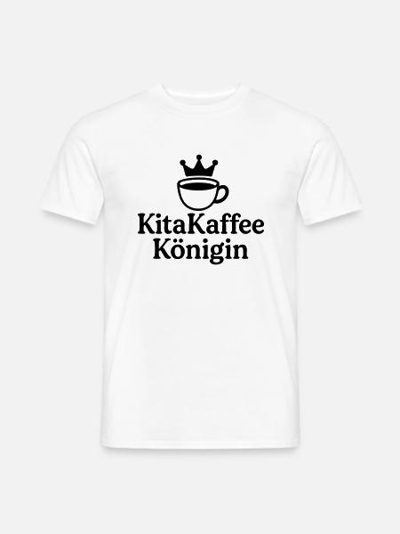Kita Kaffee Königin - Männer T-Shirt - Weiß