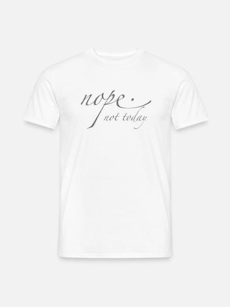 nope - not today - Männer T-Shirt - Weiß
