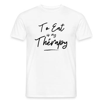 to eat is my théraphy - Men's T-Shirt - white - Front - AI Model Male 178 dark (178cm)