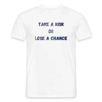 Prendre un risque ou perdre une chance - T-shirt homme - blanc - Devant - AI Model Male 178 dark (178cm)