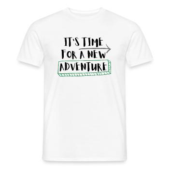 It's time for a new adventure / Geschenkidee - Men's T-Shirt - white - Front - AI Model Male 178 dark (178cm)