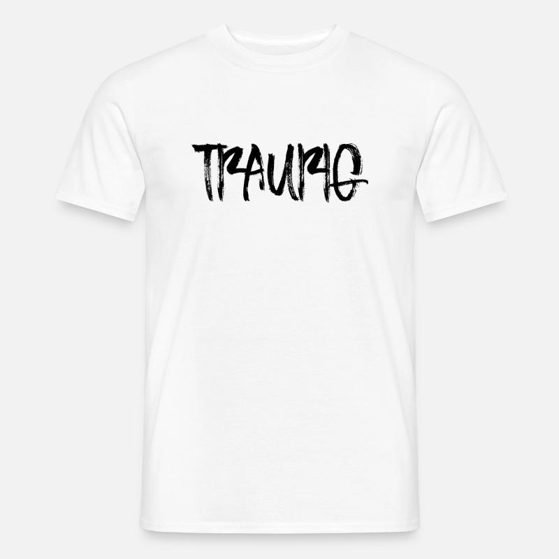 Traurig - Männer T-Shirt - Weiß