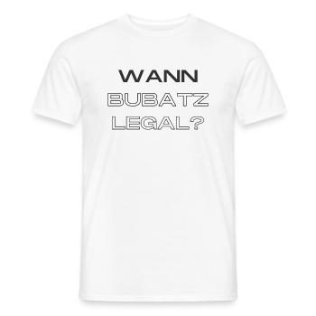 wann bubatz legal? meme - Männer T-Shirt - Weiß - Vorne - AI Model Male 178 dark (178cm)