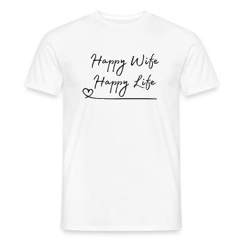 Happy Wife Happy Life - Männer T-Shirt - Weiß - Vorne - AI Model Male 178 dark (178cm)