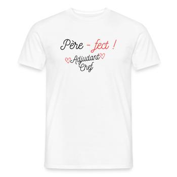 "Père-fect ! Adjudant-chef - T-shirt homme - blanc - Devant - AI Model Male 178 dark (178cm)
