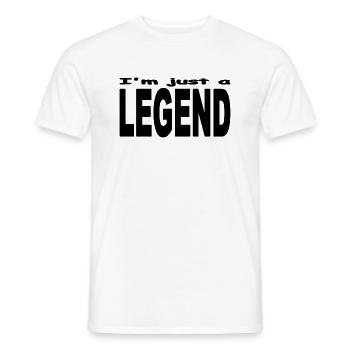 I'm Just a Legend - Men's T-Shirt - white - Front - AI Model Male 178 dark (178cm)